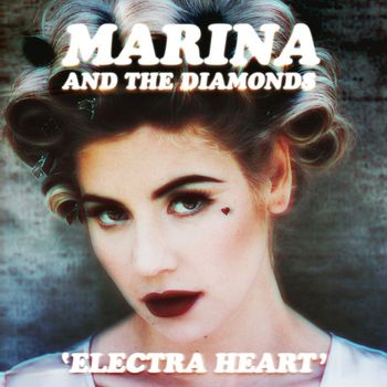 MARINA - Electra Heart (Deluxe [Explicit])