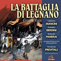 Fernando Previtali - Cetra Verdi Collection: La battaglia di Legnano