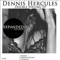 Dennis Hercules - Double Feeling EP