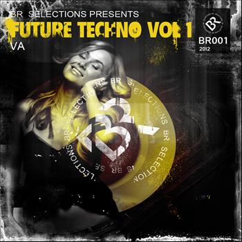 Various Artists - Future Techno Vol 1