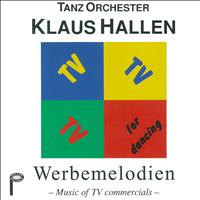 Tanz Orchester Klaus Hallen - Werbemelodien (Music of TV Commercials)
