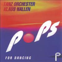 Tanz Orchester Klaus Hallen - Pops for Dancing
