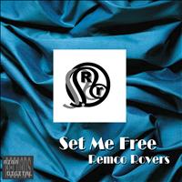 Remco Rovers - Set Me Free
