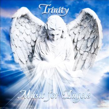 Trinity - Music for Angels