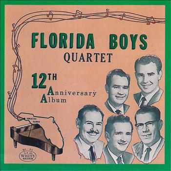 The Florida Boys - Bibletone: The Florida Boys, 12th Anniversary
