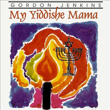 Gordon Jenkins - My Yiddishe Mama  