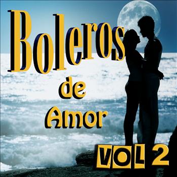 Various Artists - Boleros de Amor Vol 2