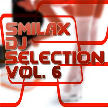 Various Artists - Smilax Dj Selection Vol. 6