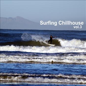 Various Artists - Surfing Chillhouse Vol.3