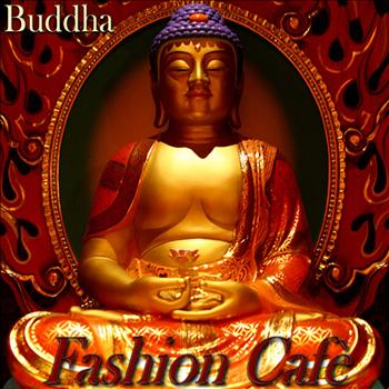 Various Artists - Buddha Fashion Cafè