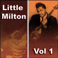 Little Milton - Little Milton Vol 1