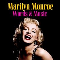 Marilyn Monroe - Marilyn Monroe Words and Music
