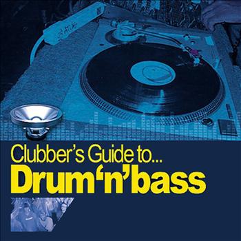 Various Artists - Clubber's Guide to Drum n' Bass