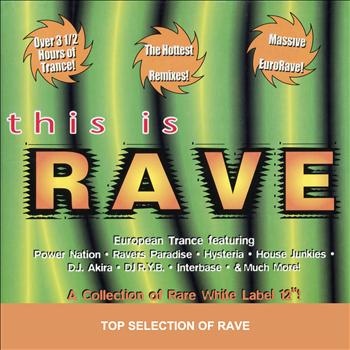 Various Artists - This Is Rave