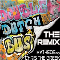 Matheos vs Chris The Greek - Double Dutch Bus