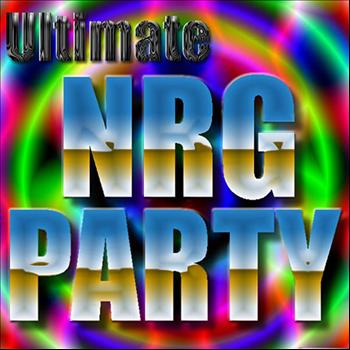 Various Artists - Ultimate NRG Party