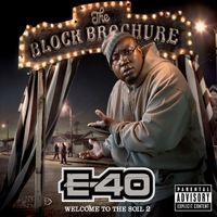 E-40 - The Block Brochure: Welcome To The Soil 2 (Explicit)