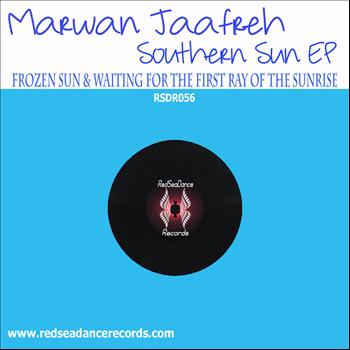 Marwan Jaafreh - Southern Sun EP