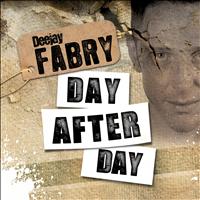 Dj Fabry - Day After Day