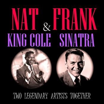Nat King Cole & Frank Sinatra - Nat & Frank