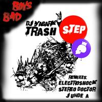 DJ Yagark - Trash Step EP
