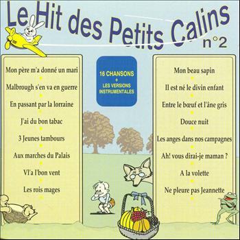 Clémentine - Le hit des petits câlins No. 2 (16 chansons et leurs versions instrumentales)