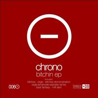Chrono - Bitchin EP (Explicit)