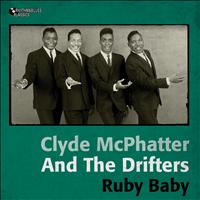 Clyde McPhatter, The Drifters - Ruby Baby