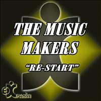 The Music Makers - Re-Start