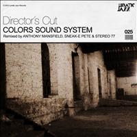 Colors Sound System - Director´s Cut
