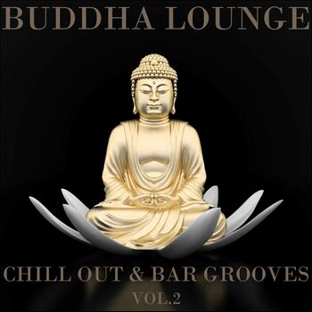 Various Artists - Buddha Lounge Chill Out & Bar Grooves, Vol.2 (The Ultimate Master Collection)