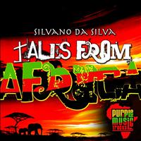 Silvano Da Silva - Tales from Africa