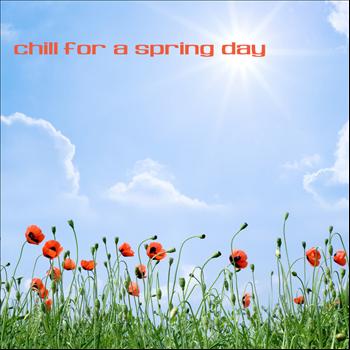 Various Artists - Chill for a Spring Day