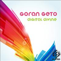 Goran Geto - Digital Divine