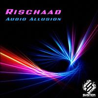 Rischaad - Audio Allusion