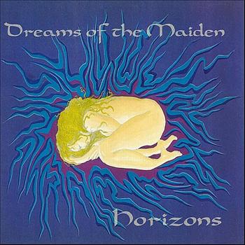 Horizons - Dreams of the Maiden
