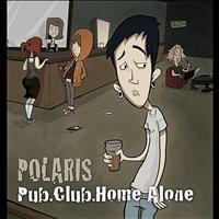 Polaris - Pub. Club. Home Alone