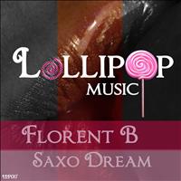 Florent B - Saxo Dream