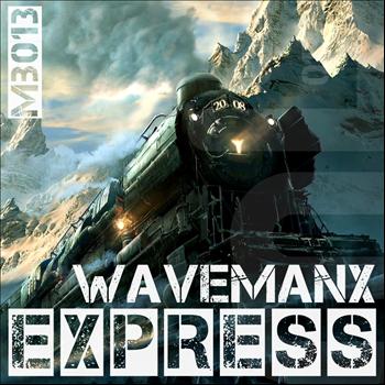Wavemanx - Express EP