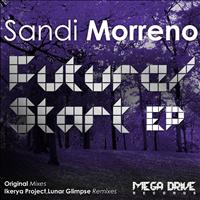 Sandi Morreno - Future