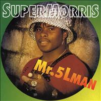 Super Morris - Mr 5L Man