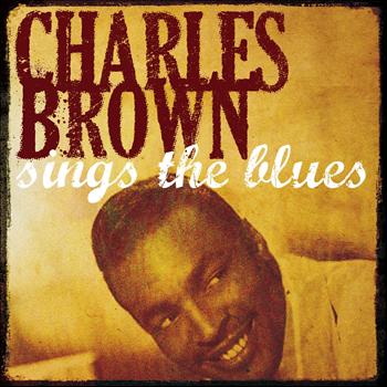 Charles Brown - Charles Brown Sings the Blues