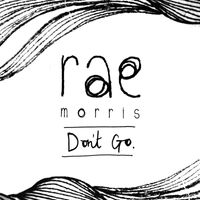 Rae Morris - Don't Go