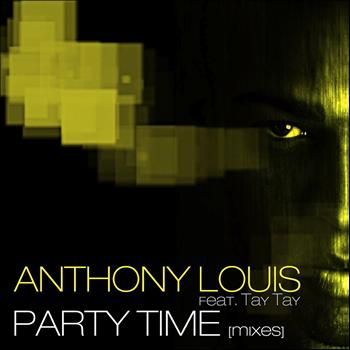 Anthony Louis - Party Time
