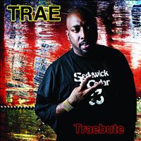 Trae - Traebute (Explicit)