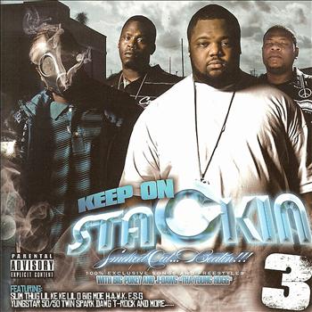 J-Dawg and Big Pokey - Keep On Stackin' 3 (Explicit)