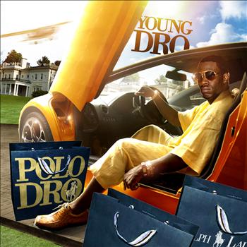 Young Dro - Polo Dro (Explicit)