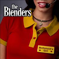 The Blenders - McDonald's Girl (2011)