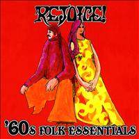 Rejoice - '60s Folk Essentials