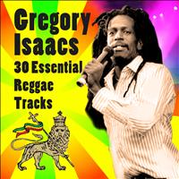 Gregory Isaacs - 30 Essential Reggae Tracks